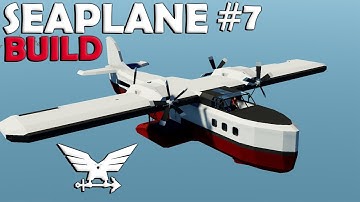 Four Propellers!  -  Seaplane Build 2.0  -  Stormworks Gameplay