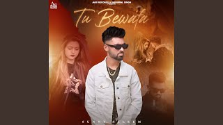 Download Lagu Tu Bewafa MP3