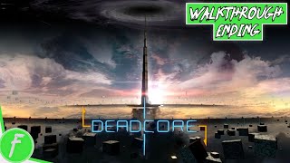 DeadCore FULL WALKTHROUGH Gameplay HD (PC) | NO COMMENTARY | ENDING PART