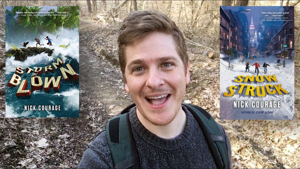 "Hello!" from Nick Courage (Author of the Middle Grade Novels STORM BLOWN and SNOW STRUCK)