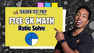 FTCE General Knowledge Math: Ratio &amp; Proportion + Solving Equations
