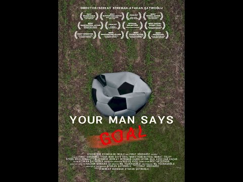 Hollywood Ödüllü Kısa Film ADAMIN GOL DİYOR / Award-winning short film YOUR MAN SAYS GOAL