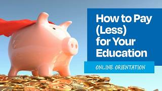 How to Pay Less for Your Education