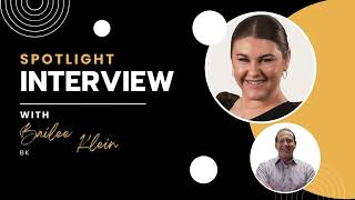 Spotlight Interview with Bailee Klein!