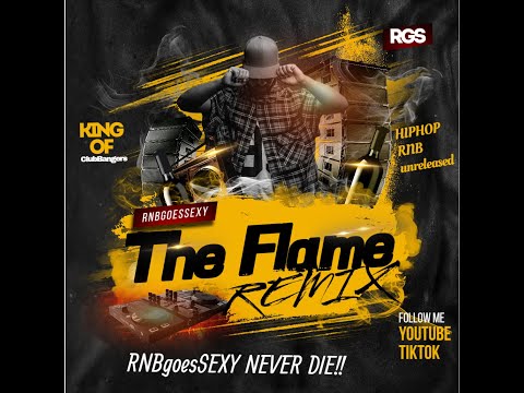RNBgoesSEXY The Flame Real RNB BANGER 2025 