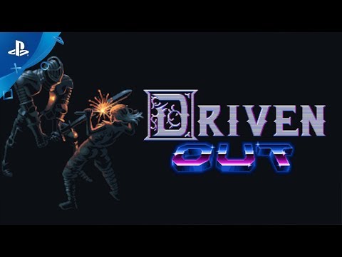 Driven Out