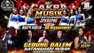 CAKRA MUSIK FT RATU AULIA & 88 MANAGEMENT/GEDUNG DALEM/YAI AGUS/DINDA JONI/FDJ SISSY/AJO IYO/SOBAR