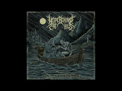 Hope Behind the Hills - The Realm of Ideas and Shadows (Full-length: 2025)