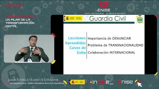 Success stories in the fight against cybercrime: Guardia Civil (12ENISE)
