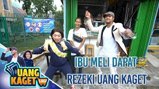 IBU MELI DAPAT REZEKI UANG KAGET! - UANG KAGET LAGI