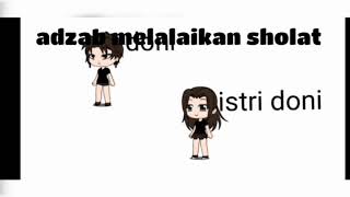 Download Lagu Adzab melalaikan sholat.#gacha life#by gea and zidan. MP3