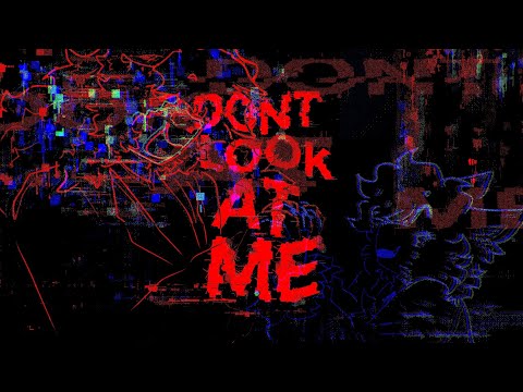 [TW] DONT LOOK AT ME | AMV