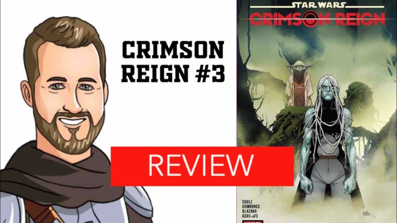 Star Wars Crimson Reign #3 Marvel Comics Review Archivist visits YODA