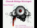 Deejay Young Jr - Taarab Mtitigo Mixtape {Audio}