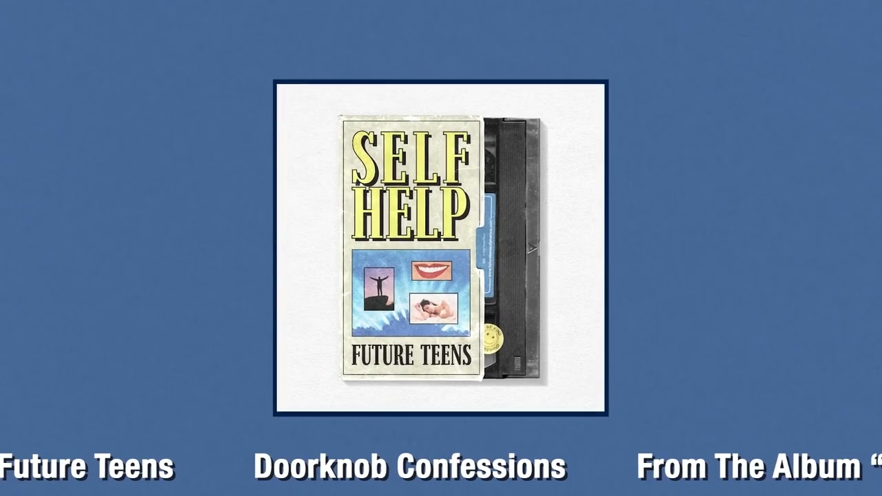 Future Teens - "Doorknob Confessions" (Official Audio)