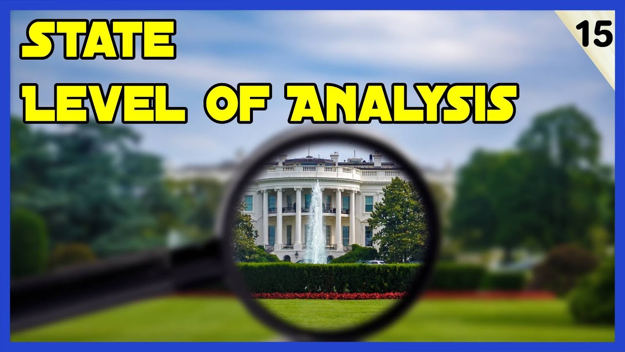 How To Foreign Policy Analysis State Level Of Analysis YouTube
