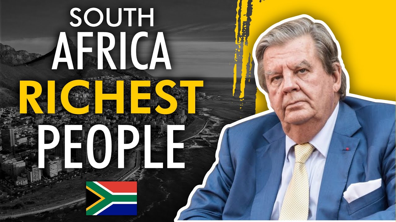 South Africa Richest People