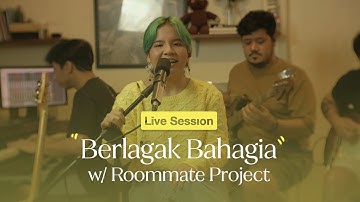 Idgitaf Ft. Roommate Project - Berlagak Bahagia (Live Session)