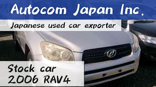 O 2006 TOYOTA RAV4 Autocom Japan stock car Japanese Used Car Exporter 596655 screenshot 5