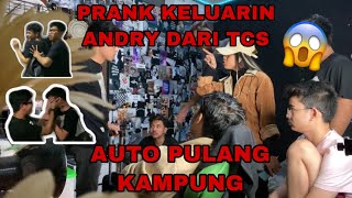 PRANK KELUARIN ANDRY DARI TCS SAMPAI NANGIS! AUTO PULANG KAMPUNG