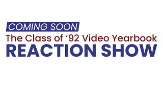 Coming Soon  - The Video Yearbook Reaction Show