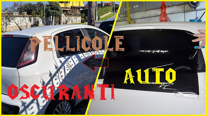 Come installare le pellicole auto oscuranti