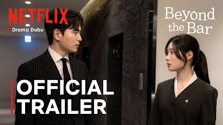 Beyond the Bar | Official Trailer | Lee Jin Uk | Jung Chae Yeon | Jeon Hye Bin [ENG SUB]