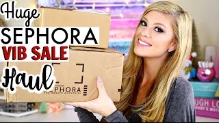 HUGE SEPHORA VIB HAUL