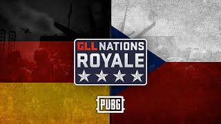 GLL Nations Royale: PUBG EMEA -  Consolidation Finals - Germany V Czechia