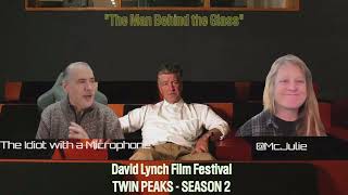 Episode 24 - Twin Peaks: "The Man Behind the Glass"