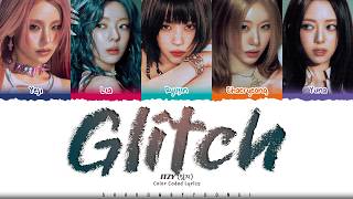 ITZY 'Glitch' Lyrics (있지 Glitch 가사) [Color Coded Han_Rom_Eng] | ShadowByYoongi