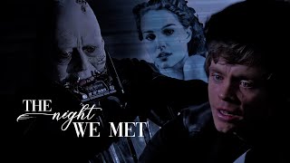 Anakin & Padmé Ft. Luke The Night We Met Remake