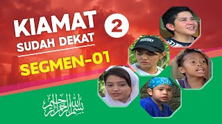 Kiamat Sudah Dekat 2006 - Episode 2 - Segmen-1