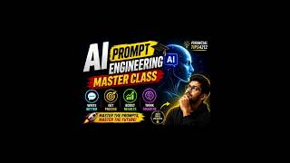 AI Prompt Engineering Master Class 🚀 | Learn AI Like a Pro Master AI Prompts in 2026 🔥