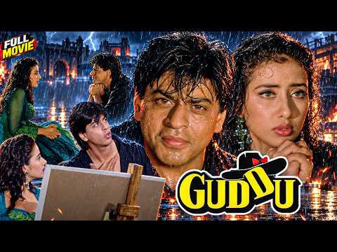 Guddu Full Hindi Movie HD | Shah Rukh Khan, Manisha Koirala | Superhit Hindi Movie