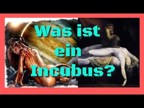 Video: Incubus. Er Der Lystige Dæmoner? - Alternativ Visning