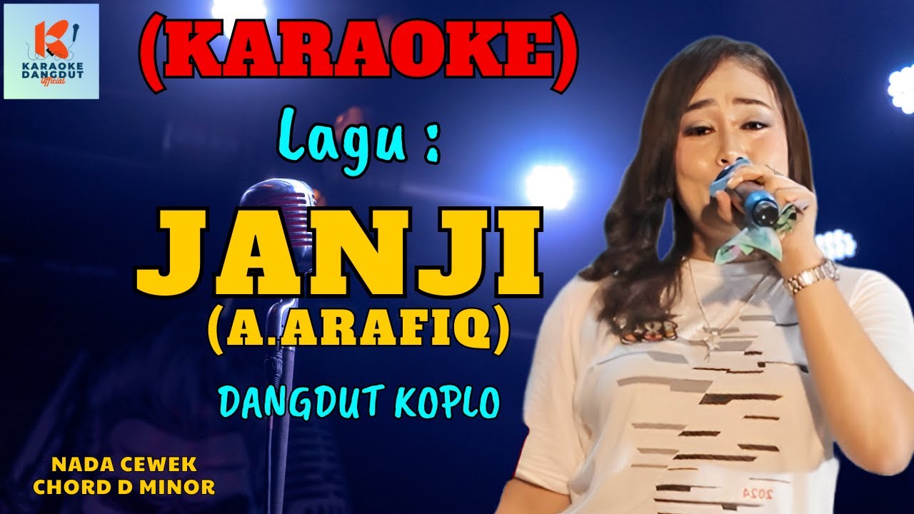 Janji ( Arafiq ) Karaoke | Karaoke Dangdut Official | Cover PA 600