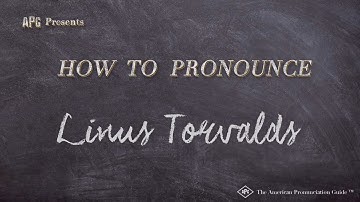 How to Pronounce Linus Torvalds (Real Life Examples!)