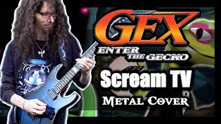 Gex: Enter the Gecko SCREAM TV - ToxicxEternity Cover!