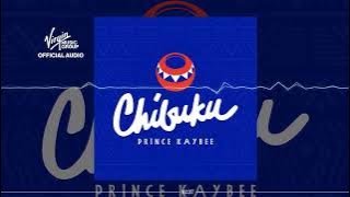 Prince Kaybee – Chibuku | Official Audio