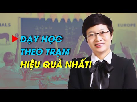Làm Sao Để Dạy Học Theo Trạm Thật Sự Hiệu Quả? | Trần Khánh Ngọc - Dạy Học Tích Cực