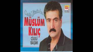 Müslüm Kılıç  - Oy Kardeşim Oy