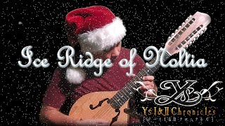 Ice Ridge of Noltia - Ys II: Ancient Ys Vanished - The Final Chapter | Rondalla Rock Cover