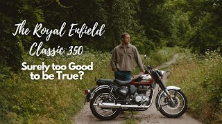 The Royal Enfield Classic 350 | Special Enough to Change Your Life