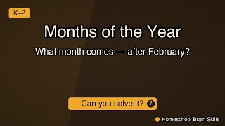 Can YOU solve this? 🧠 Months of the Year for Kids!