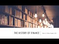 The History of Finance (overview)