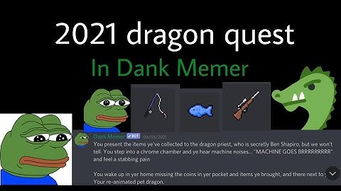 2021 dragon quest | Dank Memer