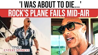 Dwayne Johnson Terrifying Flight Ordeal; Pilot's Mid-Air Warning & Forced Emergency Landing