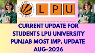 Important information for students Lpu university punjab 