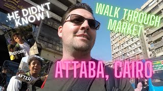 Central Cairo to the open market in Attaba - Egypt has literally EVERYTHING !